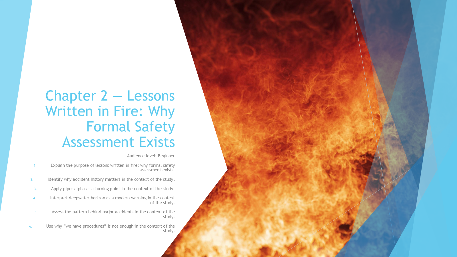 Chapter 2 — Lessons Written in Fire: Why Formal Safety Assessment Exists preview slide 1